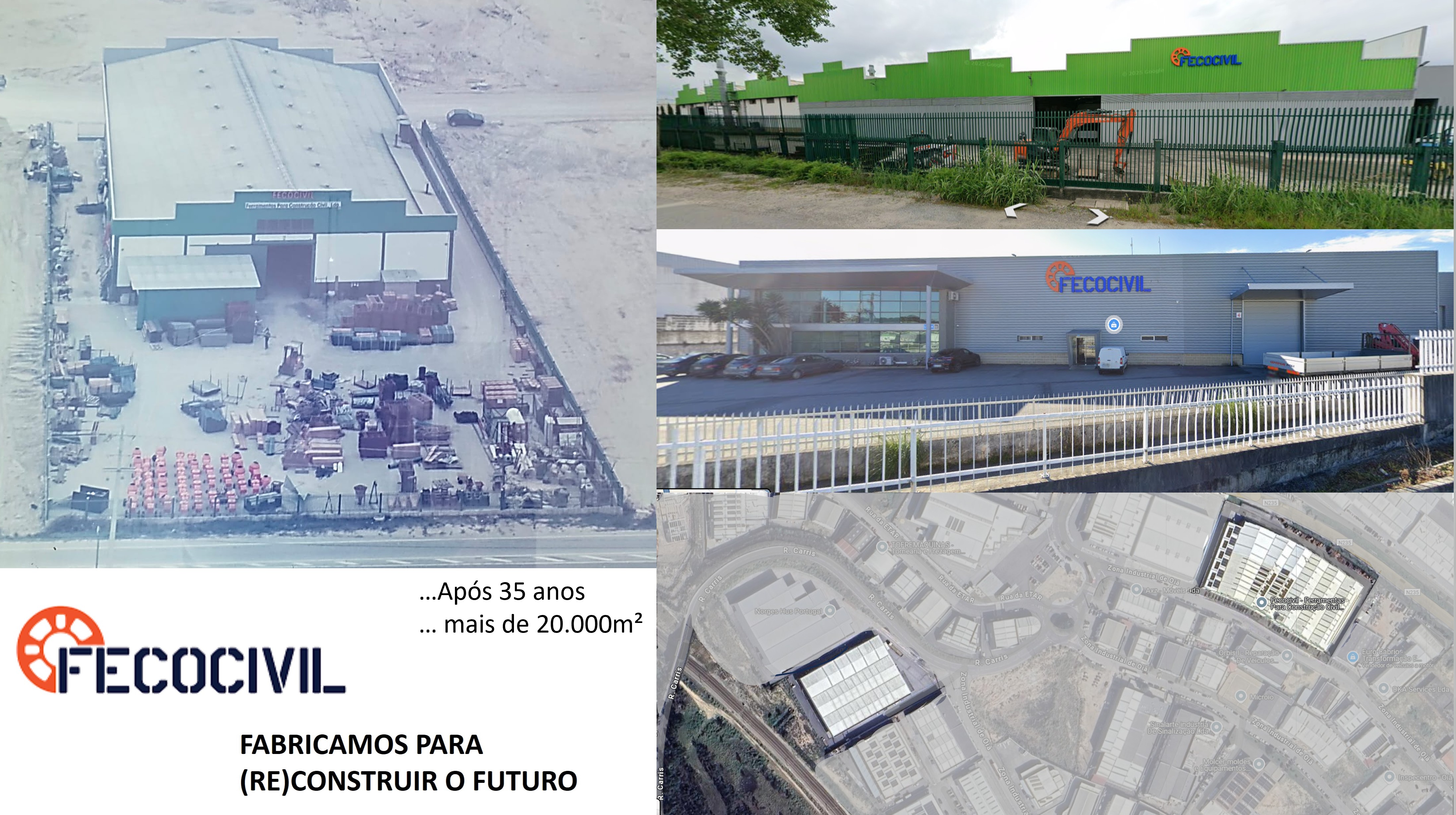 …Após 35 anos … mais de 20.000m²